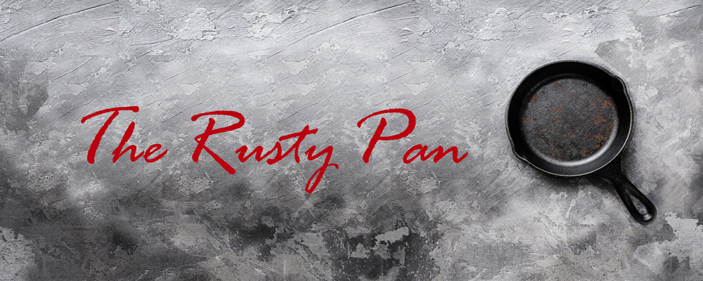 The Rusty Pan